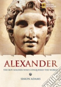 Alexander The Great libro in lingua di Adams Simon