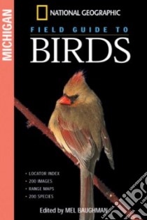 National Geographic Field Guide To Birds Michigan libro in lingua di Alderfer Jonathan K.