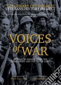 Voices of War libro in lingua di Library of Congress (COR), Cleland Max (INT), Hagel Chuck (CON)