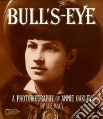 Bull's-eye libro in lingua di Macy Sue, Edwards Bess (FRW)