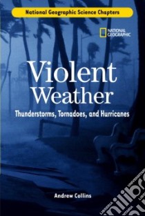 Violent Weather libro in lingua di Collins Andrew