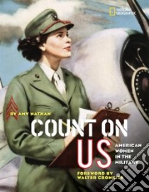 Count on Us libro in lingua di Nathan Amy, Cronkite Walter (FRW)
