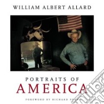 Portraits of America libro in lingua di Allard William Albert