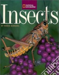 Insects libro in lingua di Bernard Robin