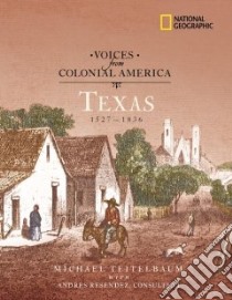 Texas 1527-1836 libro in lingua di Teitelbaum Michael
