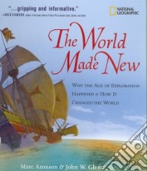 World Made New libro in lingua di Aronson Marc, Glenn John W.