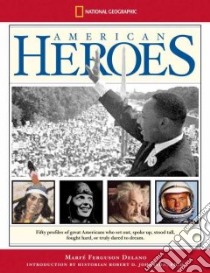 American Heroes libro in lingua di Delano Marfe Ferguson