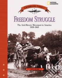 Freedom Struggle libro in lingua di Rossi Ann