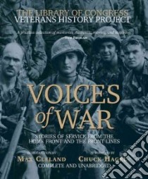 Voices of War (CD Audiobook) libro in lingua di Cleland Max (INT), Hagel Chuck (AFT), Webb Robb (NRT), Wiener Tom (EDT)