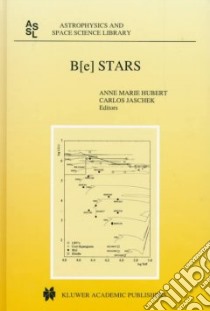 Be Stars libro in lingua di Hubert Anne Marie (EDT), Jaschek Carlos (EDT)