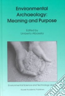Environmental Archaeology libro in lingua di Albarella Umberto (EDT)