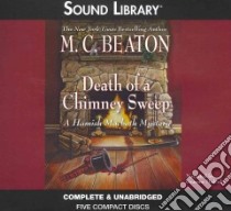 Death of a Chimney Sweep (CD Audiobook) libro in lingua di Beaton M. C., Malcolm Graeme (NRT)