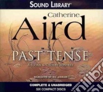 Past Tense (CD Audiobook) libro in lingua di Aird Catherine, Jerrom Ric (NRT)