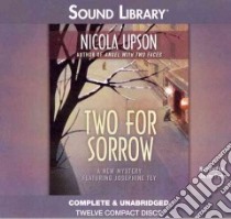 Two for Sorrow (CD Audiobook) libro in lingua di Upson Nicola, Porter Davina (NRT)