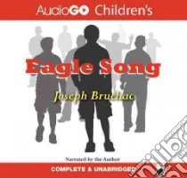 Eagle Song libro in lingua di Bruchac Joseph, Bruchac Joseph (NRT)
