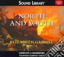 North and South (CD Audiobook) libro in lingua di Gaskell Elizabeth Cleghorn, Stevenson Juliet (NRT)