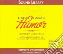 Great Classic Humor (CD Audiobook) libro in lingua di Twain Mark, McCandless Marsh (NRT), Russ Richard (NRT), Webb Marni (NRT), Nicholas Rich (NRT)