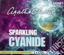 Sparkling Cyanide (CD Audiobook) libro in lingua di Christie Agatha