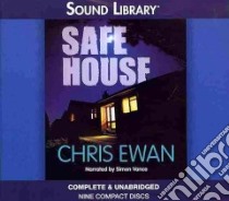 Safe House (CD Audiobook) libro in lingua di Ewan Chris, Vance Simon (NRT)
