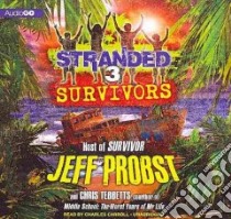 Survivors (CD Audiobook) libro in lingua di Tebbetts Chris, Carroll Charles (NRT)