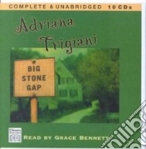 Big Stone Gap (CD Audiobook) libro in lingua di Trigiani Adriana, Bennett Grace (NRT)