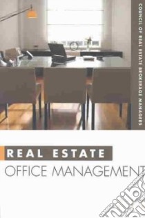 Real Estate Office Management libro in lingua di Dearborn Real Estate Education