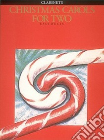 Christmas Carols for Two libro in lingua di Hal Leonard Publishing Corporation (CRT)