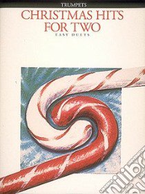 Christmas Hits for Two libro in lingua di Hal Leonard Publishing Corporation (CRT)