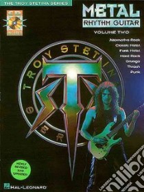 Metal Rhythm Guitar libro in lingua di Stetina Troy
