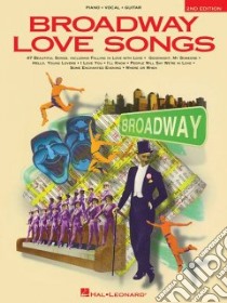 Broadway Love Songs libro in lingua di Not Available (NA)