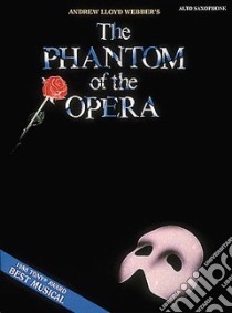 The Phantom of the Opera libro in lingua di Lloyd Webber Andrew (COP)