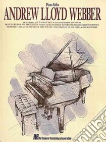 Andrew Lloyd Webber for Piano libro in lingua di Lloyd Webber Andrew (COP)