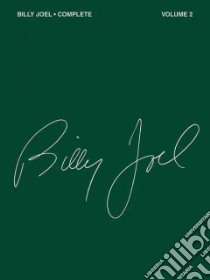 Billy Joel Complete libro in lingua di Hal Leonard Publishing Corporation