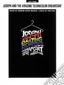 Joseph And the Amazing Technicolor Dreamcoat libro in lingua di Lloyd Webber Andrew (COP)