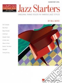 Jazz Starters libro in lingua di Boyd Bill