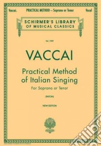 Practical Method of Italian Singing libro in lingua di Vaccai Nicola