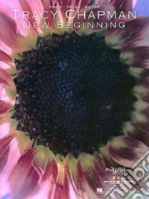 Tracy Chapman - New Beginning libro in lingua di Chapman Tracy (CRT)