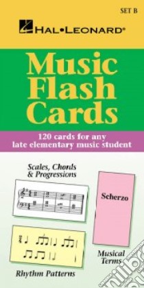 Music Flash Cards - Set B libro in lingua di Hal Leonard Publishing Corporation (COR)