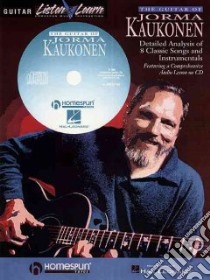 The Guitar of Jorma Kaukonen libro in lingua di Kaukonen Jorma