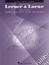 The Best of Lerner & Loewe libro in lingua di Lerner Alan Jay, Loewe Frederick