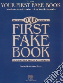 Your First Fake Book libro in lingua di Hal Leonard Publishing Corporation (COR)