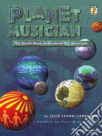 Planet Musician libro in lingua di Lieberman Julie Lyonn