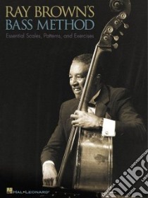 Ray Brown's Bass Method libro in lingua di Hal Leonard Publishing Corporation (EDT)