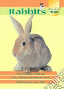 Rabbits libro in lingua di Grangeia Mary (EDT), Sutherland Neil (PHT)