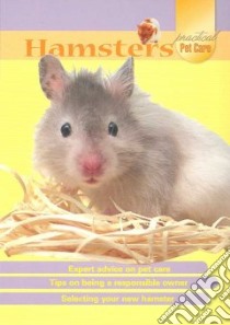 Hamsters libro in lingua di Grangeia Mary (EDT), Sutherland Neil (PHT)