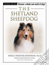 The Shetland Sheepdog libro in lingua di Boneham Sheila Webster