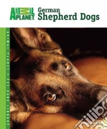 German Shepherd Dogs libro in lingua di Ewing Susan M.