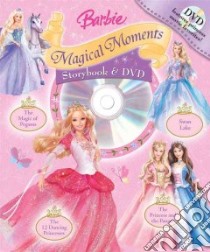 Barbie Magical Moments libro in lingua di Goldowsky Jill L. (ADP)