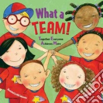 What a Team! libro in lingua di Shaw Fran, Sakamoto Miki (ILT)