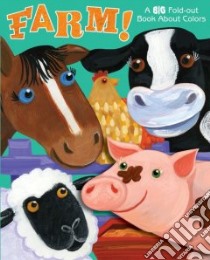 Farm! libro in lingua di Froeb Lori C., Brown Jo (ILT)